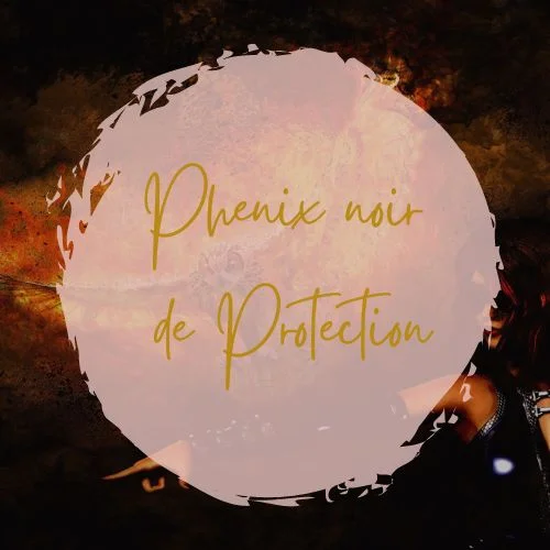 phenix noir de protection